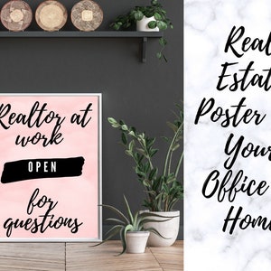 Realtor at Work Poster | Real Estate Quotes | Printable Realtor Quotes | Office Decor | Real Estate Agent Gift | Real Estate Agent Sign