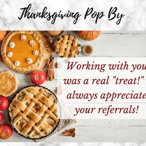 Real Estate Thanksgiving Pop By | Real Estate Pop By | Referral Card | Pop by Card | Pop By Tag | Pop By Ideas | Real Estate Marketing