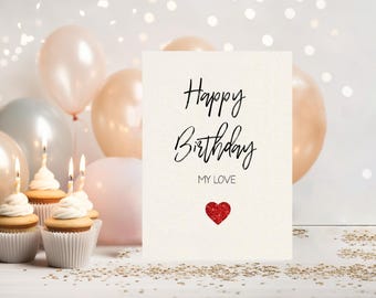 Happy birthday my love, Cute birthday card, Birthday card Girlfriend, boyfriend, fiancé, wife, husband, birthday card, happy birthday