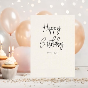 Happy birthday my love, Cute birthday card, Birthday card Girlfriend, boyfriend, fiancé, wife, husband, birthday card, happy birthday image 2