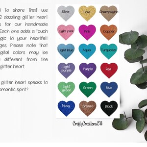 May include: A chart of 12 glitter heart colors for handmade cards. The colors include silver, gold, champagne, light pink, pink, copper, light blue, aqua, turquoise, light purple, purple, red, light green, green, blue, navy, bronze, and black.