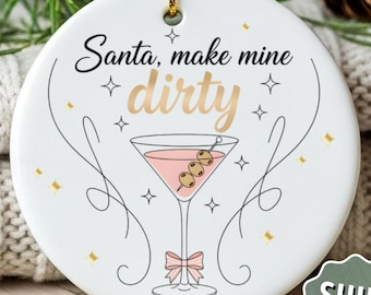 Dirty Martini Christmas Ornament Personalized Gift for Best Friend Alcohol Ornament, Bestie Womens Secret Santa Cocktail Ornament Exchange
