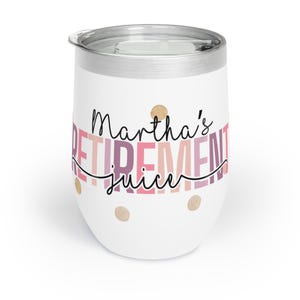 Personalized Retirement Tumbler Gift, Cute Funny Custom Name Insulated Travel Mug with Lid, Unique Coffee or Wine Gift for Retiring Coworker