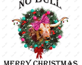 No bull merry christmas  - waterslide decal - clear - ready to use  -  62005 w