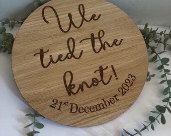 Personalised we tied the knot Wedding Plaque, eloped sign, Weddings Gift, Couples Gift, Wedding Photo Prop, Personalised Wedding sign,