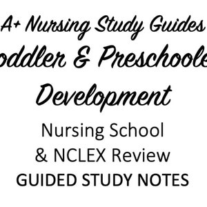 Toddler and Preschool Development for Nursing School and NCLEX Review