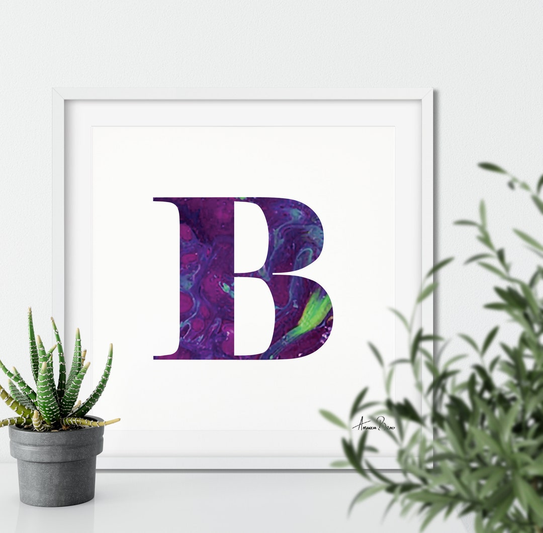 Alphabet Art, Typography Wall Art, Letter B Sign, Inspirational Art