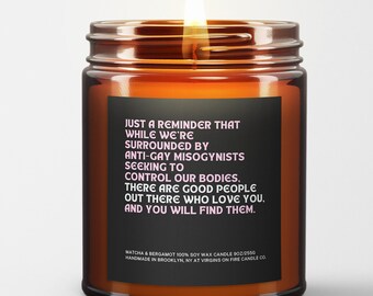 SURROUNDED by Anti-Gay Misogynists....(Matcha and Bergamot) Soy Wax Candle -  Gay Owned LGBTQ+ Business Brooklyn, NY