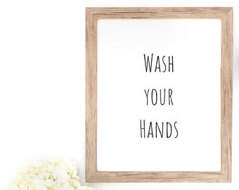 Wash your hands print, Rae Dunn Print, Wall Art, Bathroom Printable, Home Office Decor, Clean Quote, Cleaning Quote, Hand washing