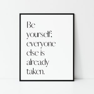 BE YOURSELF Jeder ist schon vergeben - Oscar Wilde Zitat - Inspirierendes Zitat - Teen Wand-Dekor - druckbare Kunst - motivierendes Zitat