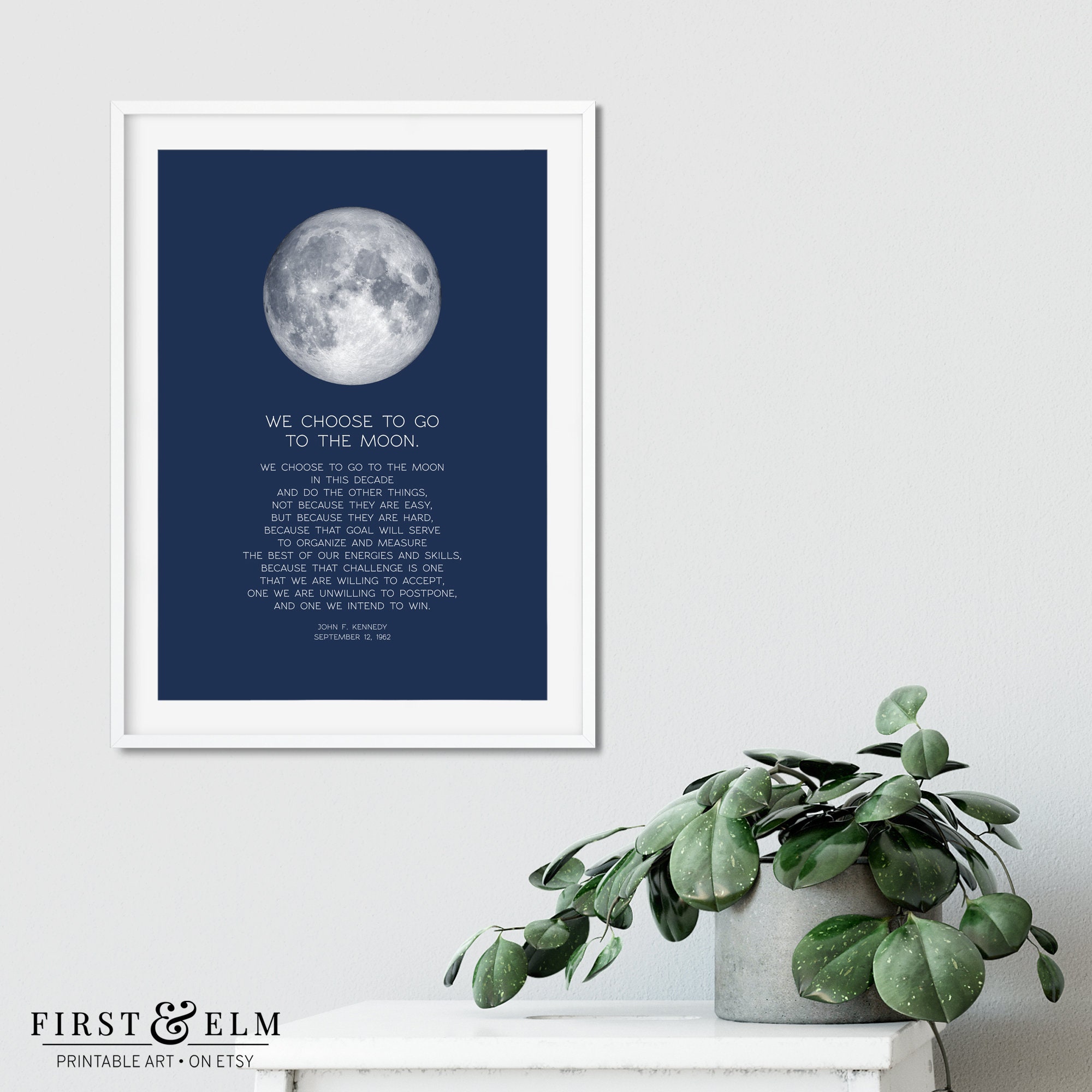 We Choose to Go to the Moon Print, Astronomy Quote, Outer Space 