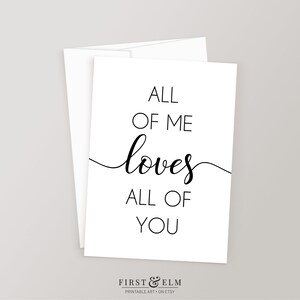 All of Me Loves All of You, presente romântico para o marido, cartão de felicitações em branco para impressão