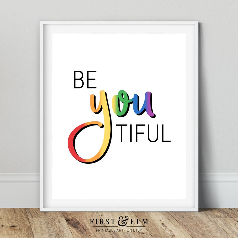 Be You Tiful Poster Pride Rainbow Art Printable Download | Etsy