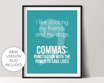 Commas Save Lives, Funny Punctuation Poster, English Classroom Sign, Printable Nerdy Home Decor