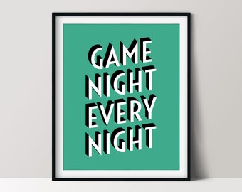 Game Night Every Night Print, Game Room Décor, Tabletop Gaming, Printable Wall Art