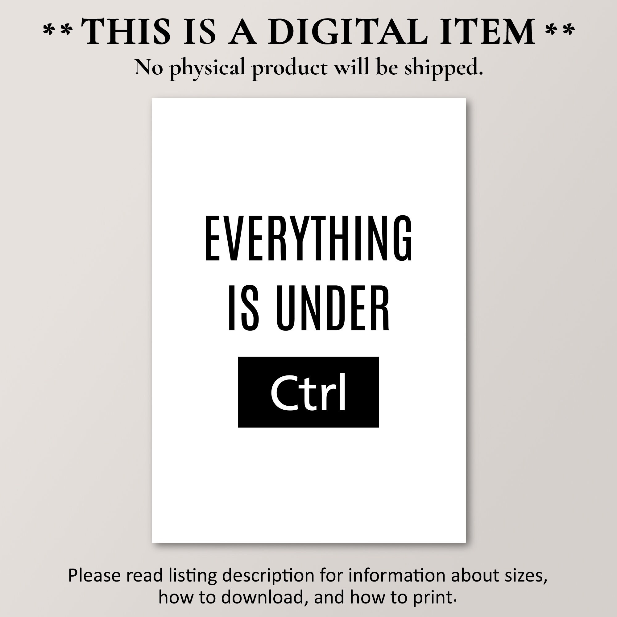 Everything is Under CTRL, Funny Computer Nerd Poster, Home Office Decor ...
