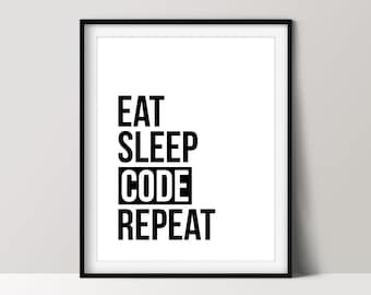 Eat Sleep Code Repeat Poster, Computer Lab Décor, Programmer Print, Instant Download