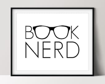 Book Nerd Poster, Home Library Décor, Gifts for Readers, Book Lover Wall Art, Digital File