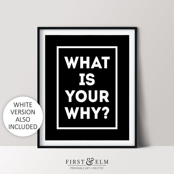 What Is Your Why, Goal Inspiration Poster, Motivational Quote, Printable Download