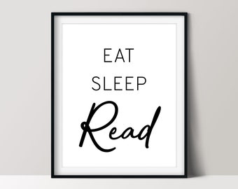 Eat Sleep Read, Book Lover Wall Art, Home Library Décor, Teacher Gift, Instant Download