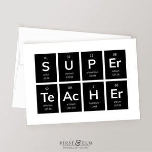 Druckbare Grußkarte, Superlehrer, Periodensystem der Elemente, einzigartige Geschenke für Chemielehrer