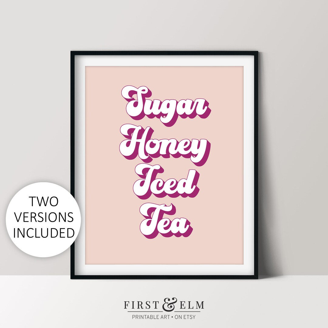 Sugar Honey Iced Tea Humorous shit Poster Funny Swear Etsy