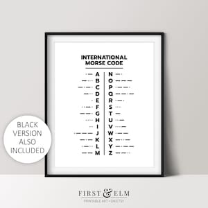 Op de afbeelding: Een zwart-witte printable poster met het internationale Morse-alfabet. De poster heeft een zwarte lijst en de tekst "FIRST & ELM" onderaan.