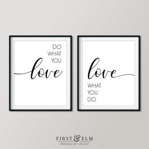 Do What You Love, Set of 2 Prints, Inspirational Quote Poster, Instant Download