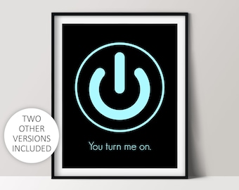 You Turn Me On, Nerdy Poster, Computer Geek Gift, Programmer Humor, Instant Download