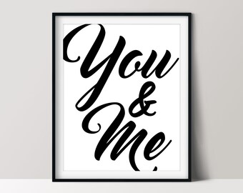 You & Me Poster, Bedroom Wall Art, Romantic Home Décor, Instant Download