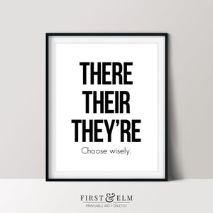 There Their They’re, Funny Classroom Art, Grammar Geek Print, Instant Download