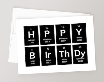 Printable Happy Birthday Card, Periodic Table of Elements, Unique Science Teacher Gift, Cards for Chemistry Nerds