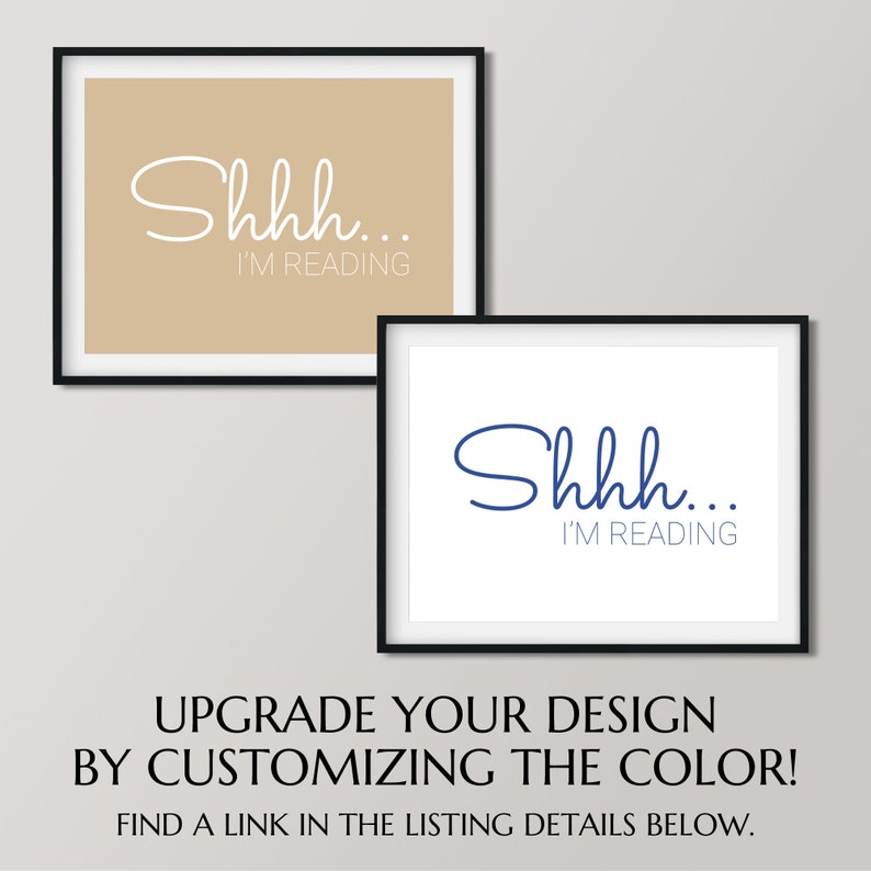 May include: Two printable signs with the text "Shhh... I'M READING" in different colors. The top sign has a beige background with white text. The bottom sign has a white background with blue text.