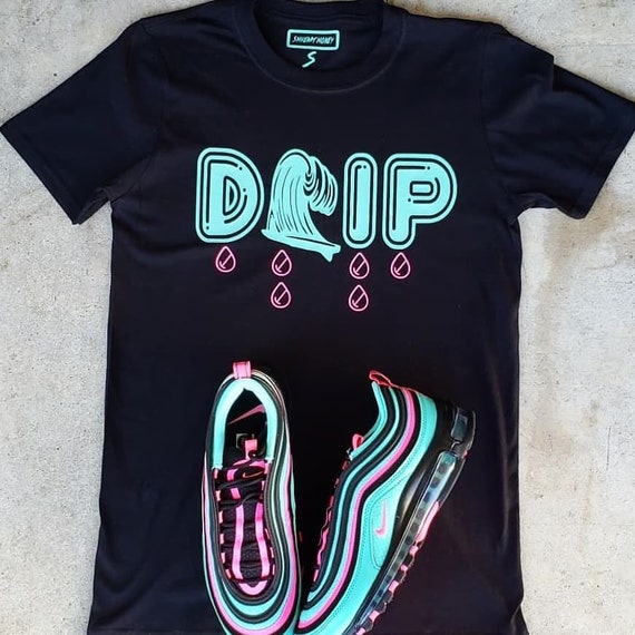 Custom drip Shirt for Nike Air Max 97 Vapormax 