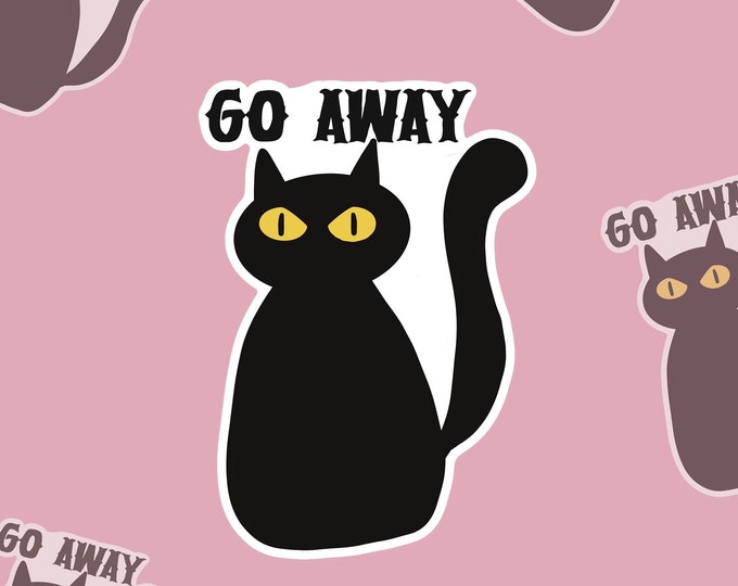 GO AWAY CAT vinyl funny sticker