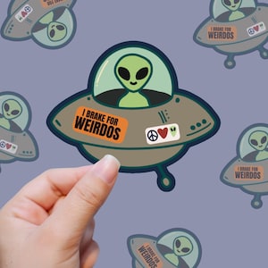 Vinylsticker I Brake for Weirdos – Space Bumper Edition