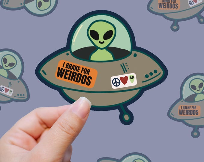 I Brake for Weirdos – Space Bumper Edition