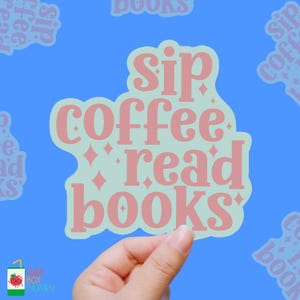 Sip Coffee, Read Books, Repeat vinyl sticker