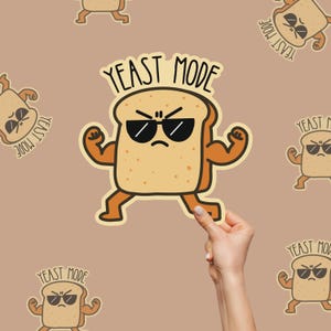 Pegatina de vinilo "Yeast Mode - Rise & Slay"