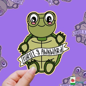 Turtle-y Awkward – Shell Yeah vinyl sticker