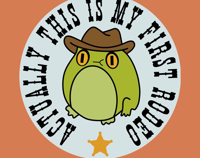 FIRST RODEO western cute vinyl sticker