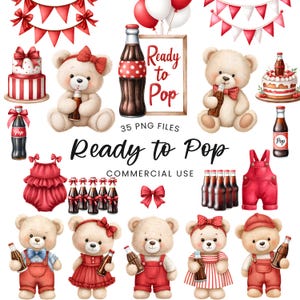 以下が含まれることがあります： テディベア、ソーダのボトル、ケーキ、赤と白の装飾要素を描いた水彩イラストのコレクションです。「Ready to Pop」というフレーズがフレームに表示されています。画像には「35 PNG FILES」と「COMMERCIAL USE」の文字が含まれています。