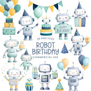 Könnte beinhalten: Eine Sammlung von Aquarellillustrationen mit niedlichen Robotern, die einen Geburtstag feiern. Die Roboter halten Ballons, Geschenke und Kuchen. Der Text "ROBOT BIRTHDAY" und "COMMERCIAL USE" ist ebenfalls zu sehen.