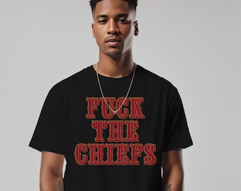 F*CK The Chiefs Camiseta unisex de algodón pesado