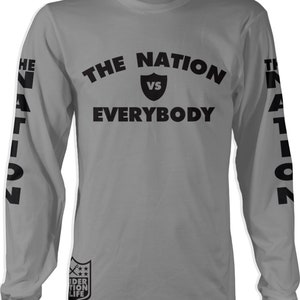 New Raider Nation Edition The Nation VS Everybody Grey Long Sleeve T-Shirt