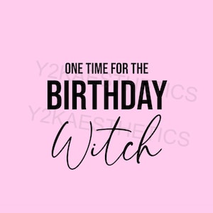 Una volta per la strega di compleanno SVG Halloween SVG compleanno SVG