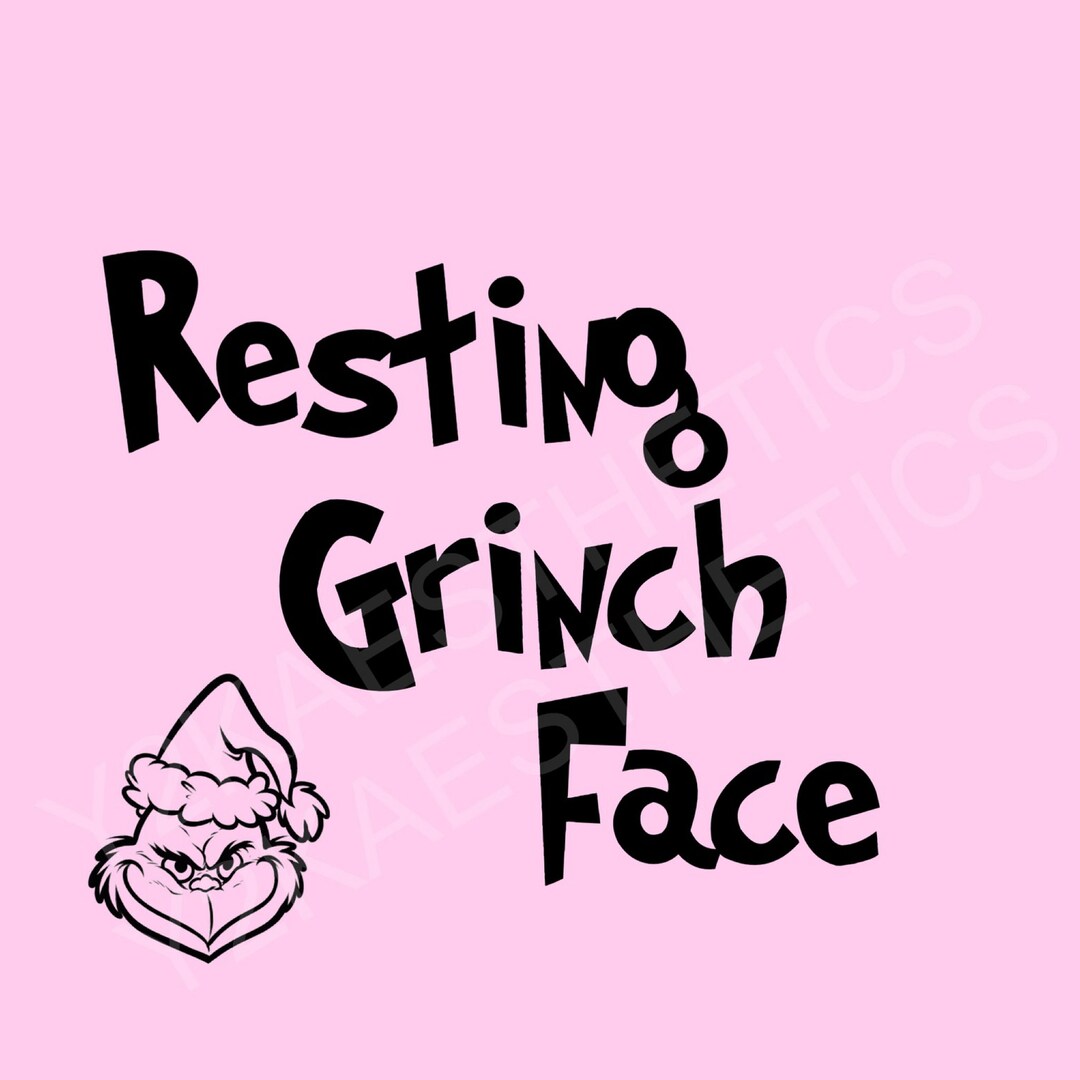 Resting Grinch Face Svg Christmas Grinch SVG Digital Download Resting