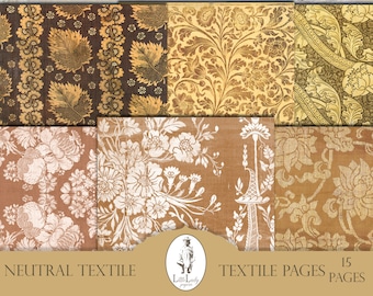 May include: A set of 15 digital paper pages featuring neutral textile patterns. The patterns are in shades of brown, beige, and white, and feature floral and geometric designs. The papers are perfect for scrapbooking, card making, and other craft projects.