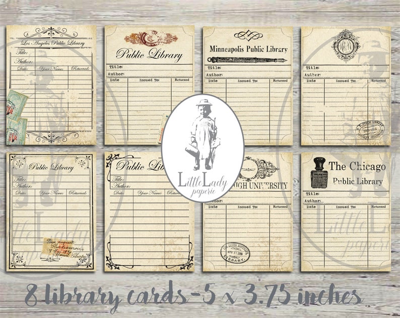 May include: Eight printable library card templates, each measuring 5 by 3.75 inches. The cards feature a vintage aesthetic with ornate borders, faded paper, and handwritten text. The text includes "Public Library", "Los Angeles Public Library", "Minneapolis Public Library", "The Chicago Public Library", and "High University".