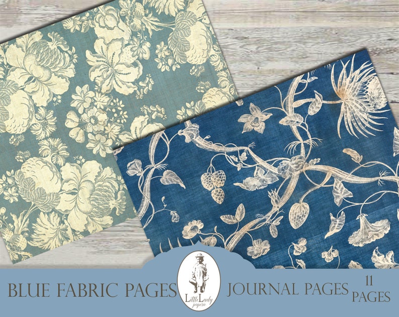 May include: Two digital paper sheets with a blue fabric background and white floral patterns. The text "BLUE FABRIC PAGES" and "JOURNAL PAGES 11 PAGES" is at the bottom of the image.